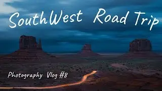 INSANE PHOTOGRAPHY conditions in the AMERICAN SOUTHWEST!