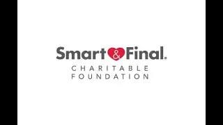 About the Smart & Final Charitable Foundation
