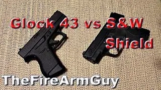 Glock 43 vs M&P Shield - Comparing the Best 9mm handguns - TheFireArmGuy