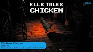Ells Tales: Chicken - Survival Horror Meets Sokoban (Gameplay)