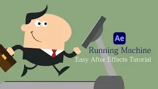After Effects tutorial - Running Machine Animation (with Easy)