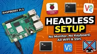 How to Setup Raspberry Pi 5 Headless (No Monitor/Keyboard) | WiFi, SSH, VNC