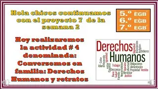 💥 Conversemos en familia: Derechos Humanos y retratos.💥