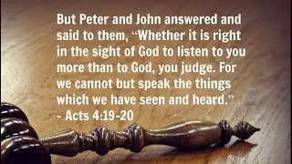 Acts 4:19-20