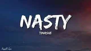 Tinashe - Nasty (Lyrics)