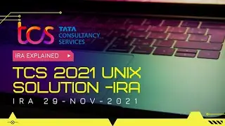 FULLY EXPLAINED|TCS IRA UNIX 29TH NOV SOLUTION|IRASBQ SOLUTION|TCS UNIX|TCS BASH|TCS PRA|TCS CPA|OPA