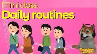 MiniClass - Daily routines [English]