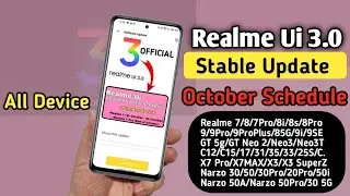 Realme Ui 3.0 Stable Update Schedule October 🤩 | Realme Full List October Update - Stable Update