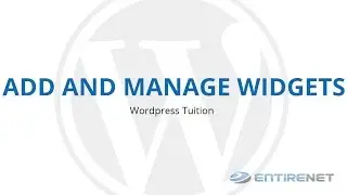 Wordpress Tuition - Add And Manage Widgets