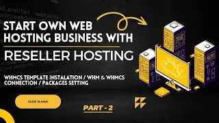 How to Install Whmcs Template and Whmcs Basic Setting Guide in Hindi | PART - 2