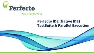 Running parallel executions within Test Suite in Perfecto IDE (Native IDE)