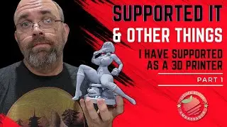 Supported IT & other things that I have supported as a 3d Printer 😊