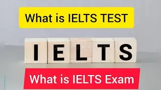 What is IELTS test/what is ielts exam /What is ielts reading test/what is Task 1 and Task 2in urdu