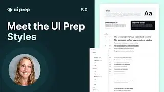 Meet the UI Prep 8.0 Text Styles