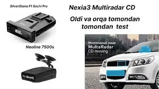 7500s sochi pro vs multiradar nexia 3 ga oldidan va orqadan test