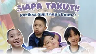 IBRAHIM NANGIS PAS PERIKSA GIGI #vlog