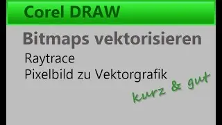 Corel Draw Bitmaps vektorisieren Power Trace