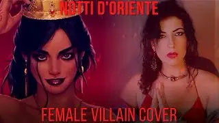 Notti D'Oriente / ARABIAN NIGHTS | Jasmine's Villain song | Female Italian Cover - Aladdin