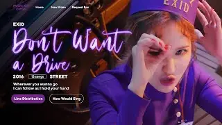 EXID - Don't Want a Drive 🌙 Line Distribution