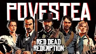 Povestea din Jocurile Red Dead Redemption