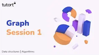 Graph Session-1 | Graph in Data Structure | Learn From Microsoft Mentors | Tutort Academy