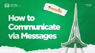 How to Communicate Via Messages | AIIAS Online Tutorials | Moodle