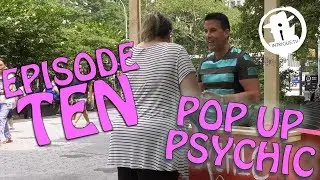 Episode 10 | Pop Up Psychic - NYC
