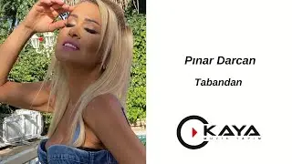 Pınar Darcan - Tabandan