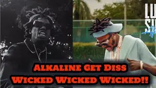 ALKALINE GET DISS WICKED WICKED WICKED!! 