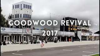 GOODWOOD REVIVAL (2017) - Short Documentary