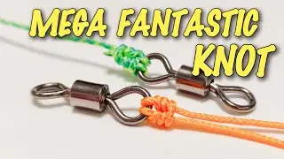 MEGA FANTASTIC fishing knot.Как привязать крючок,вертлюжок.Рыбалка.Fishing