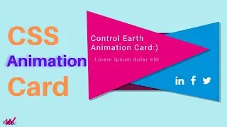 CSS Animated Portfolio Card | HTML & CSS | Control Earth | Css Animation