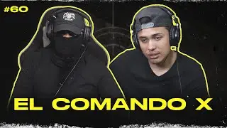 EL COMANDO X: el GRUPO que la MAÑA NO QUISO COMBATIR