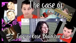 The Case of Gypsy Rose Blanchard Ep.1