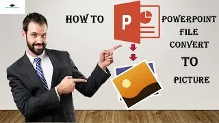 How to Convert Power Point Slide into JPG/Image File (No Software)
