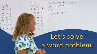How many seconds are in a day? (math word problem - multi-digit multiplication)