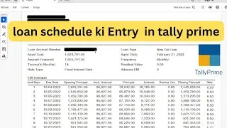 loan schedule ki entry kese kare tally prime mai ?