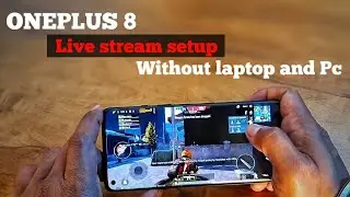 OnePlus 8 Live stream setup without any laptop desktop | Android Mobile live stream without laptop