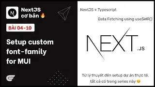 NextJS: 04-10 Setup font-family for MUI 5