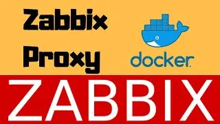 7 - Instalando Zabbix-Proxy em 2 minutos com Docker
