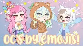 😄 Oc’s by emojis! ❤️ (Gacha Club)