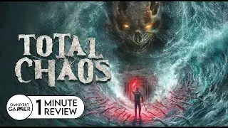 Total Chaos | 1-Minute Game Review