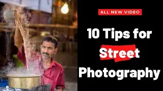 How to do Street Photography | Street photography tips