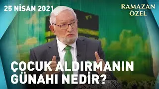 Çocuk Engelli Doğacaksa Aldırmak Günah Mıdır? - Necmettin Nursaçan'la İftar Saati