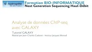 Formation NGS : Analyse de données ChIP-Seq avec Galaxy
