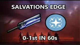 Salvations Edge 0-1st in 1 minute | Destiny 2