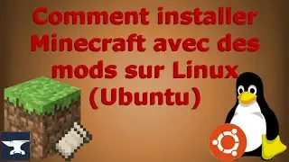 Installer Minecraft avec des mods Linux (Forge & Fabric)