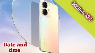 How To Set Date And Time Realme C55, Set Date And Time Realme C55, How To Set Date