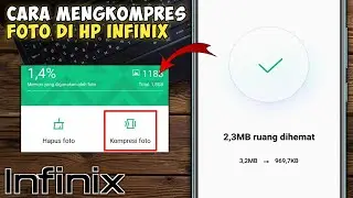 Cara Mengkompres Foto Di Hp Infinix || Mengecilkan Ukuran Foto Infinix