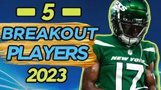 5 BREAKOUT PLAYERS FANTASY FOOTBALL 2023